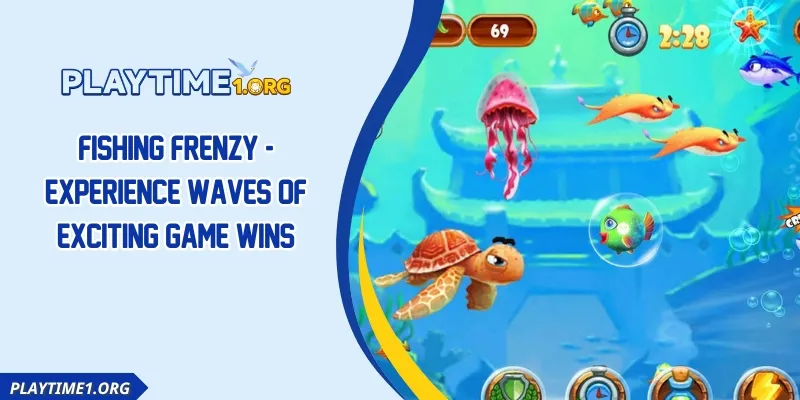 Fishing Frenzy - Experience Waves Of Exciting Game Wins