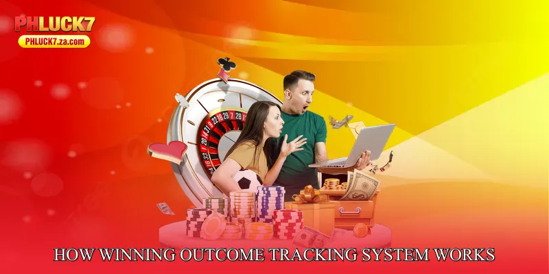 How Winning Outcome Tracking System Works